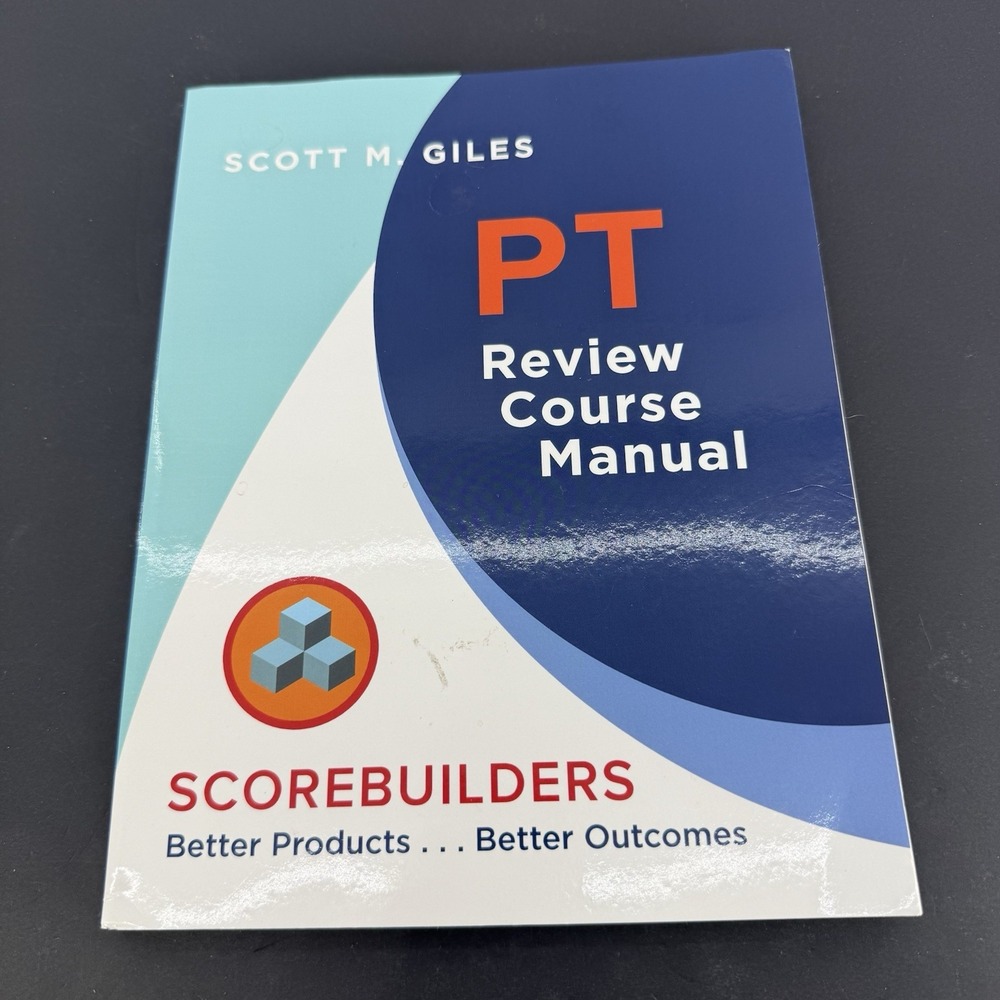 Pt Review Course Manual Scorebuilders Scott M Giles Paperback Book